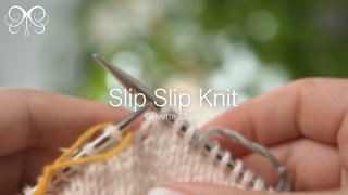YouTube Video for Slip Slip Knit - Grivette Design